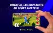 Le District de la Sarthe s'associe à la plateforme vidéo Rematch !