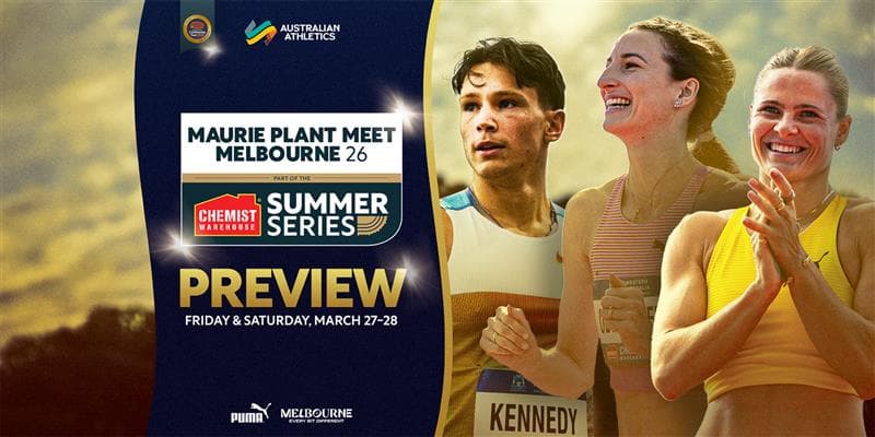 Olympic champion Kennedy headlines world-class fields for Maurie Plant Meet - Melbourne
